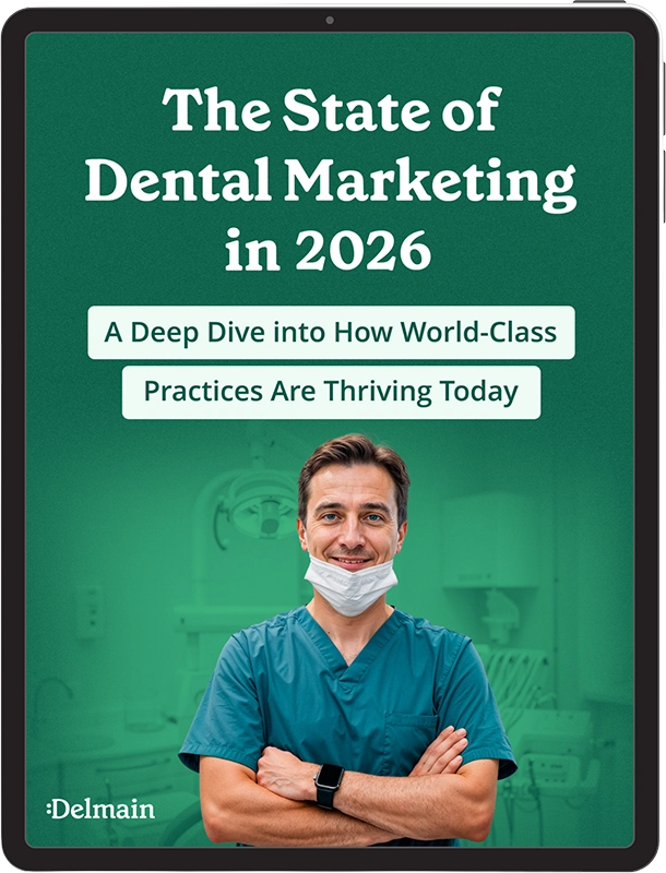 the state of dental marketing 2024 whitepaper delmain
